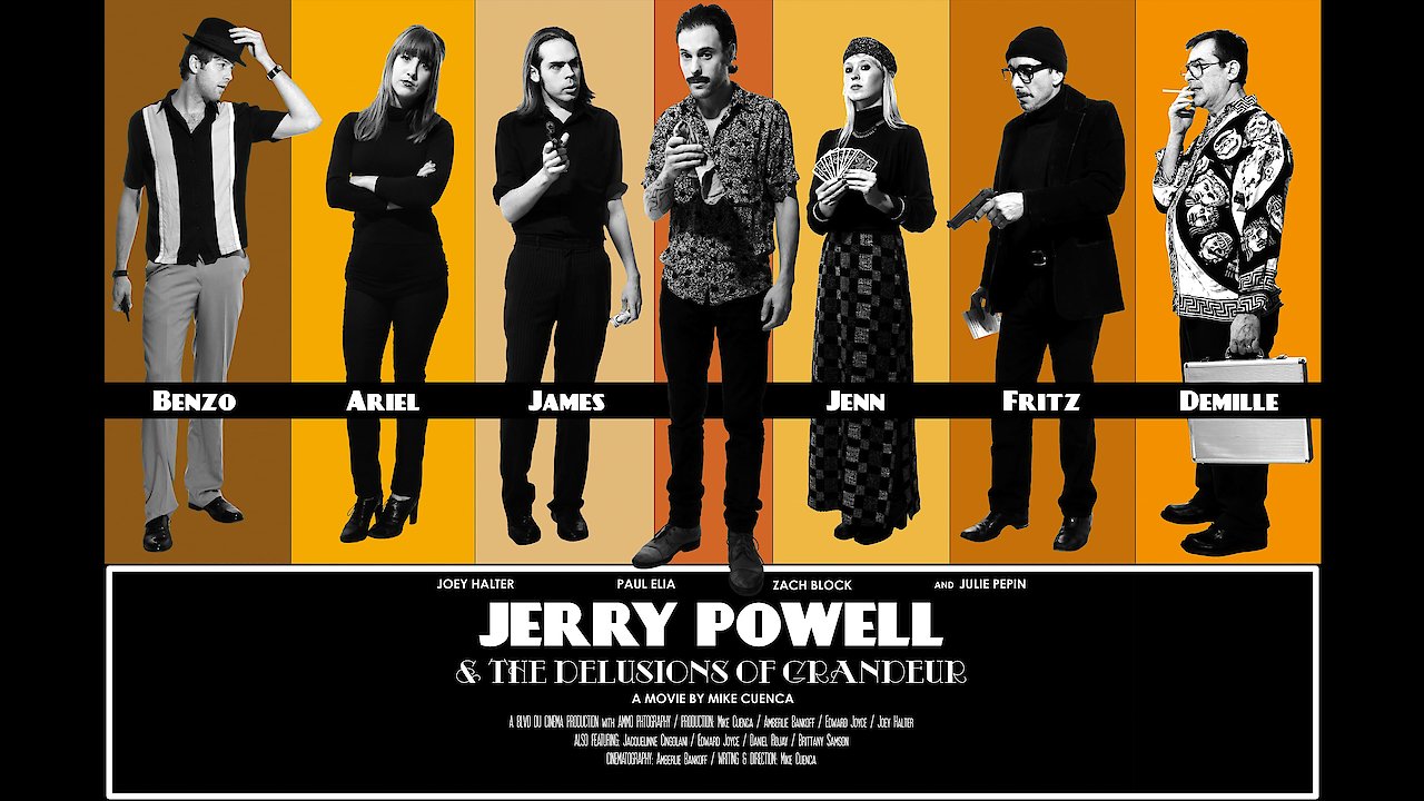 Jerry Powell & the Delusions of Grandeur