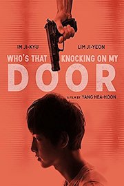 Who's That Knocking On My Door