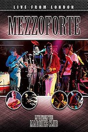 Mezzoforte - Live From London