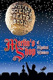 Mystery Science Theater 3000-- Merlin's Shop of Mystical Wonders