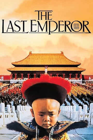 Watch The Last Emperor Online | 1987 Movie | Yidio