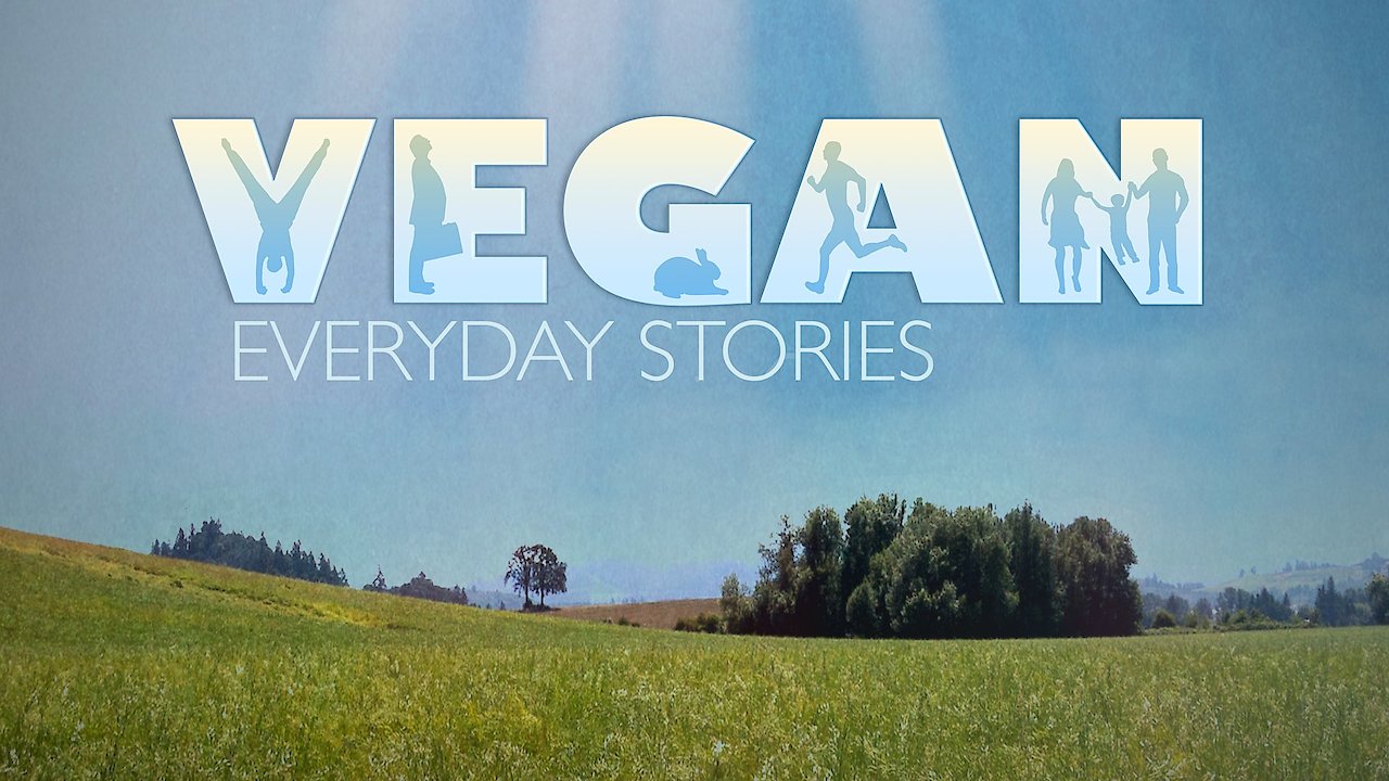 Vegan: Everyday Stories