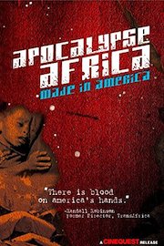 Apocolypse Africa: Made in America