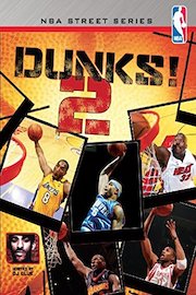NBA Street Series Vol. 2 Dunks