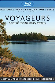 Voyageurs: Spirits of the Boundary Waters