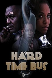 Hard Time Bus