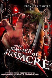 The Summer of the Massacre