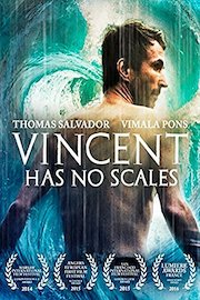 Vincent Has No Scales