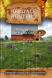Heritage Hunter - Viengxay The Hidden City