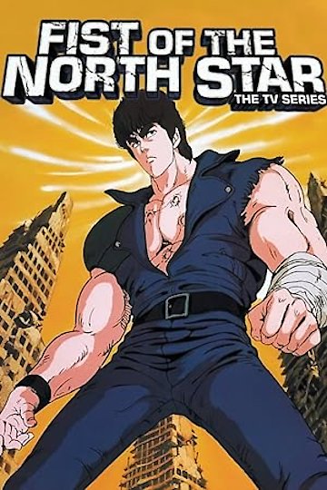 Watch Fist Of The North Star Streaming Online - Yidio