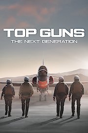 Top Guns: The Next Generation