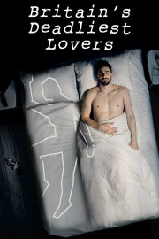 Britain's Deadliest Lovers