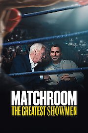 Matchroom: The Greatest Showmen