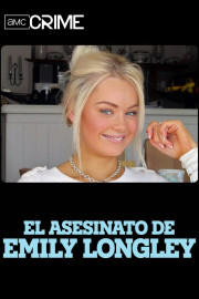 Manhunt: The Murder of Emily Longley