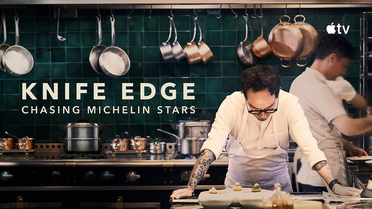 Knife Edge: Chasing Michelin Stars