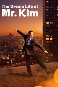 The Dream Life of Mr. Kim