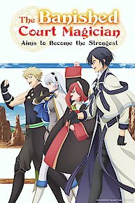 The Banished Court Magician Aims to Become the Strongest