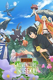 A Gatherer's Adventure in Isekai