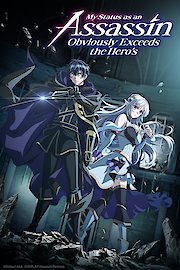 My Status as an Assassin Obviously Exceeds the Hero's