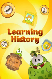 Learning History With Om Nom