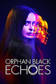 Orphan Black: Echoes