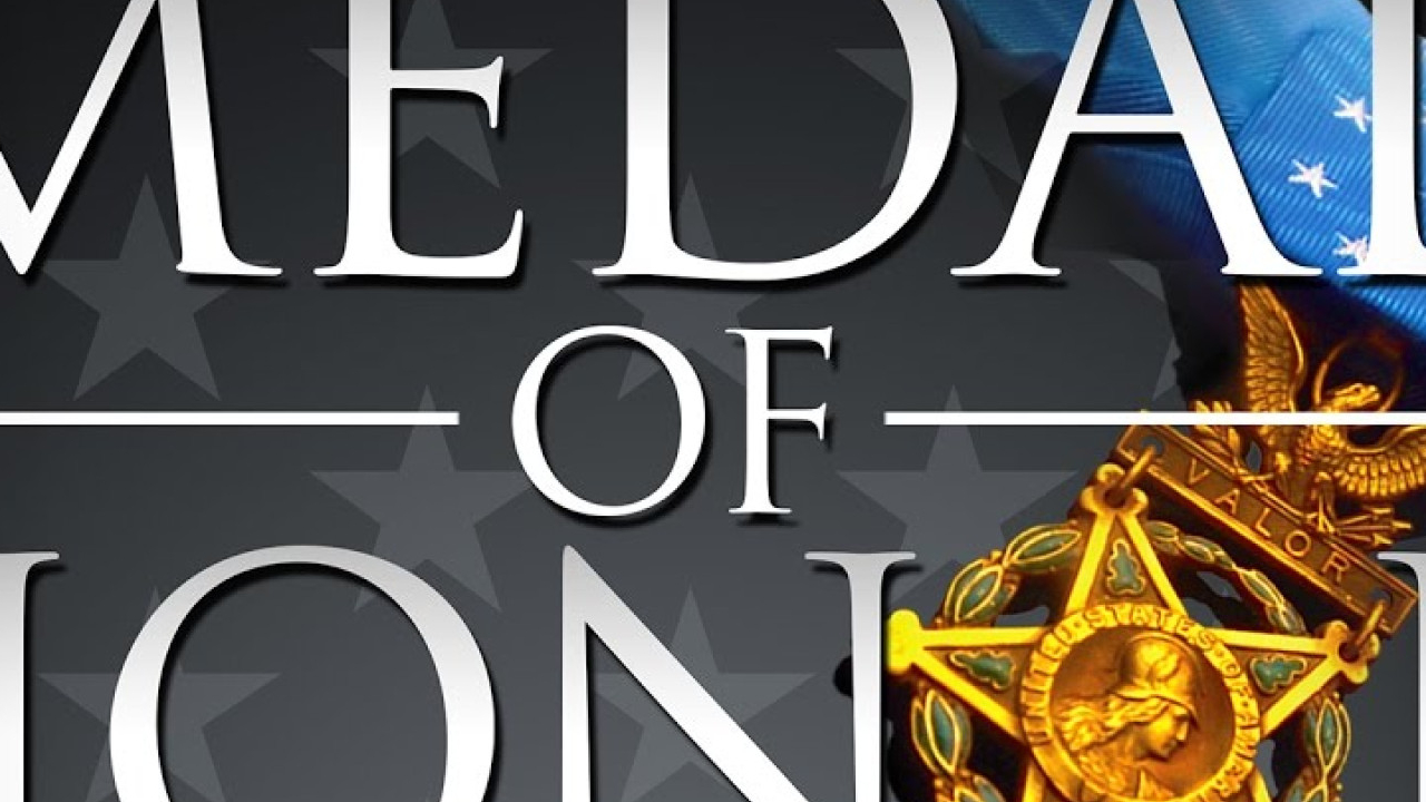 Medal of Honor: The Stories of Our Nation's Most Celebrated Heroes