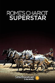 Rome's Chariot Superstar