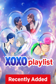 XOXO Playlist