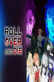 ROLL OVER AND DIE: I Will Fight for an Ordinary Life with My Love and Cursed Sword!