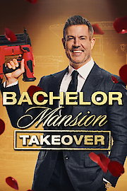 Bachelor Mansion Takeover
