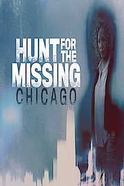 Hunt for the Missing: Chicago
