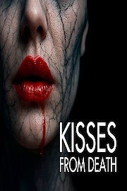 Kisses from Death
