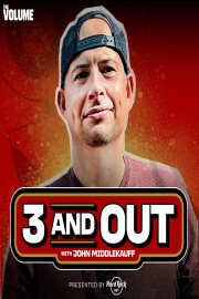 3 and Out With John Middlekauff