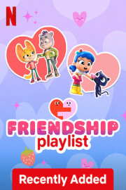 Friendship Playlist