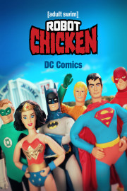 Robot Chicken: DC Comics