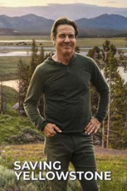 Saving Yellowstone with Dennis Quaid