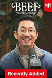 BEEF: The Official Podcast