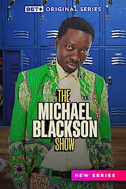 The Michael Blackson Show