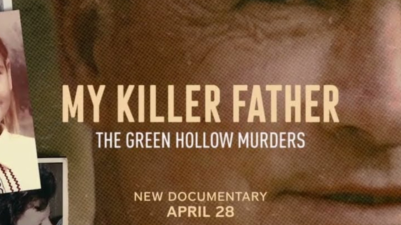 My Killer Father: The Green Hollow Murders