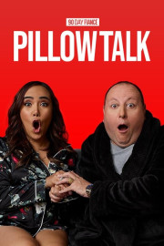 90 Day Fiance Pillow Talk: Happily Ever After?