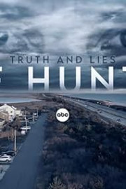 Truth and Lies: The Hunted