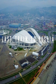 Last Train to Russia