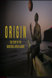 Origin: The Story of the Basketball Africa League
