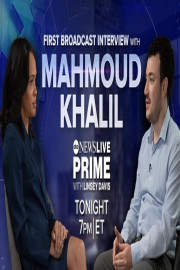 ABCNL Prime with Linsey Davis: The Mahmoud Khalil Interview