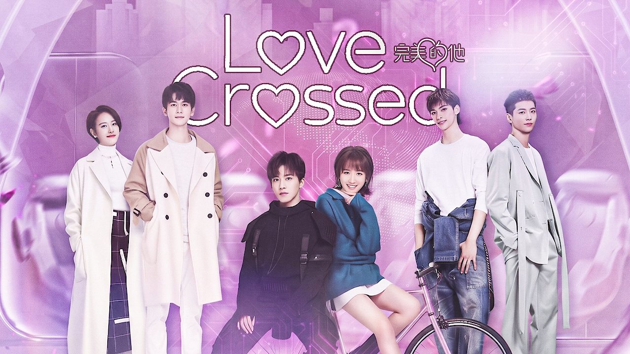 Love Crossed
