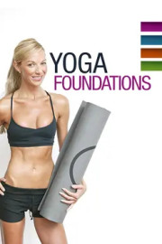 Yoga Foundations: Foundations