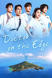 Doctor on the Edge