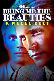 Bring Me The Beauties: A Model Cult