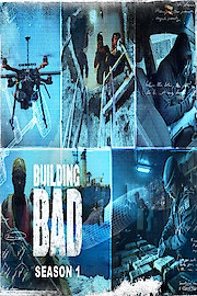 Building Bad