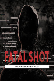 Fatal Shot